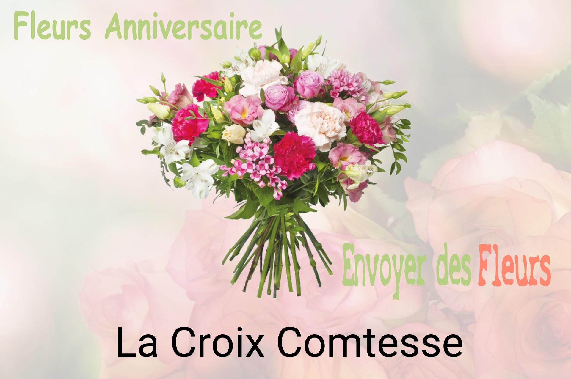 Bouquet de fleurs d’anniversaire livré à La Croix-Comtesse